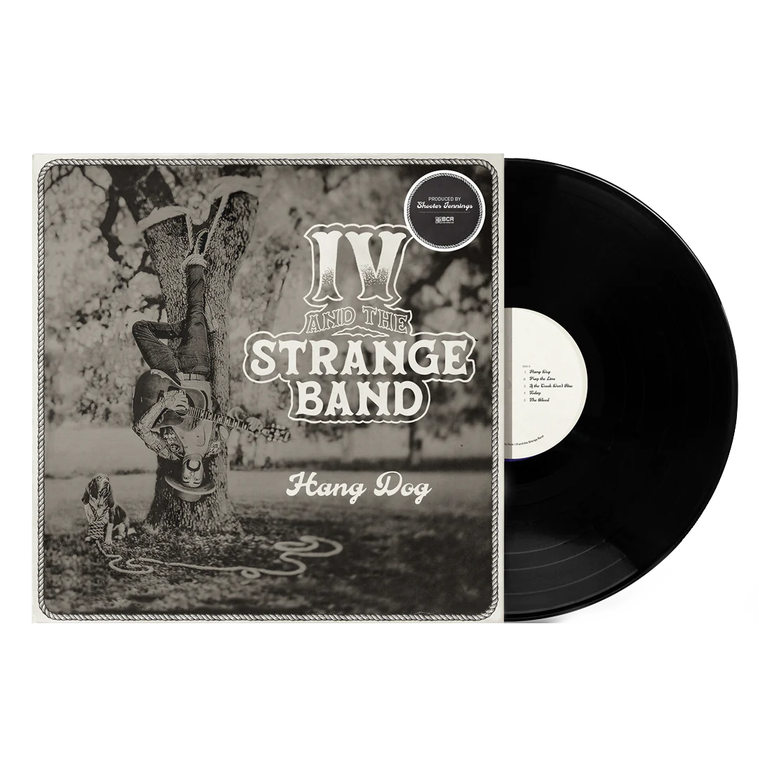 IV and the Strange Band - Hang Dog LP - Black - Shooter Jennings & Black Country Rock