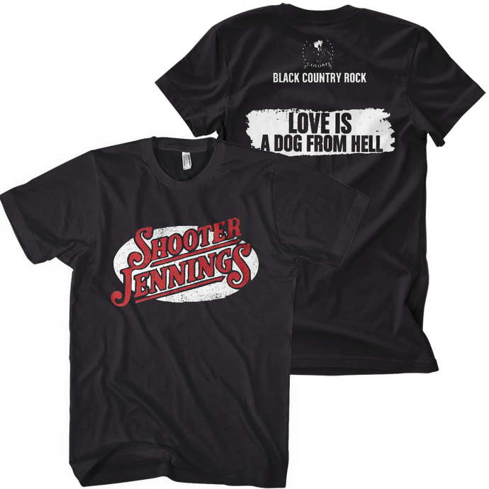 Love T-Shirt - SM Only - Shooter Jennings & Black Country Rock
