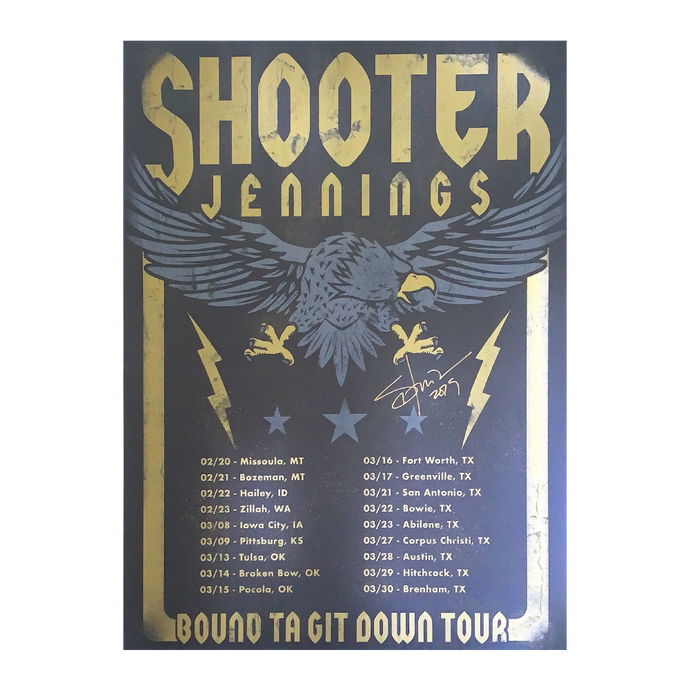 2019 Bound Ta Git Down Tour Poster - Shooter Jennings & Black Country Rock